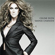 Taking Chances (Deluxe Edition) | Céline Dion