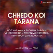 Chhedo Koi Tarana | Vinay Raj