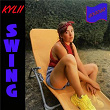 Swing | Kylii, Go Go Go