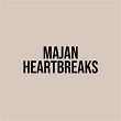 Heartbreaks | Majan X Alle Hassen Montag