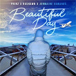 Beautiful Day (Thank You for Sunshine) | Prinz X Rushawn X Jermaine Edwards