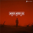 Mukh Morh Da | Kabir, Snipr & Meer