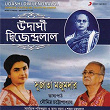 Udashi Dwijendralal | Soumitra Chatterjee & Sujata Majumdar