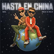 Hasta en China | Daviles De Novelda, Noriel