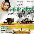 Sonar Bangla | Sona