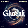 Ghazali - Sped Up (feat. Bryan Mg) | Dystinct, Bryan Mg