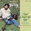 Nao Chariya De | Swapan Basu