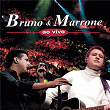 Bruno & Marrone Ao Vivo (Deluxe) | Bruno & Marrone
