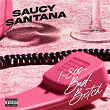 1-800-Bad-Bxtch | Saucy Santana