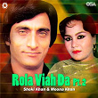 Rola Viah Da, Pt. 2 | Shoki Khan