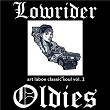 Lowrider Oldies: Art Laboe Classic Soul, Vol. 2 | Lady Fox & Foxettes