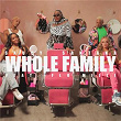 Whole Family | Saucy Santana