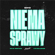 Nie ma sprawy | Diho, Malik Montana, Kaz Balagane