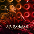A.R. Rahman (All Time Hits) | A.r. Rahman & Arijit Singh