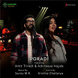 Poradi | Sunny M.r., Amit Trivedi & Adviteeya Vojjala