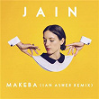 Makeba (Ian Asher Remix) | Jain & Ian Asher