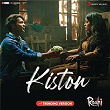 Kishton (Trending Version) | Sachin-jigar & Jubin Nautiyal