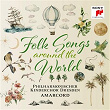 Folk Songs - Around the World | Philharmonischer Kinderchor Dresden & Amarcord
