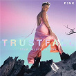 TRUSTFALL (Tour Deluxe Edition) | Pink