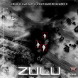 ZULU | Orco, Djezja, Rockywhereyoubeen