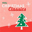 50s Christmas Classics - Vol. 1 | Jesse Rogers