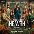 Made in Heaven Season 2 (Original Series Soundtrack) | Gaurav Raina, Komorebi, Roy & Balkrishan Sharma