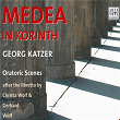 Katzer: Medea in Korinth | Achim Zimmermann