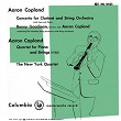 Copland: Concerto for Clarinet and Strings & Quartet & Piano Variations & Vitebsk | Aaron Copland