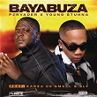 Bayabuza | Pervader & Young Stunna