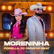 Moreninha | Fiorella, Dj Chris No Beat