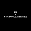 NEVERPANIC (Stripsessie 2) | Ocs