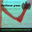 Follow You | Morgan Seatree X Abi Flynn