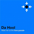 Meet Her at the Loveparade (Nalin & Kane Radio Edit) | Da Hool