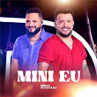 Mini Eu (Ao Vivo) | Diego & Victor Hugo