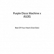 Beat Of Your Heart (Club Dub) | Purple Disco Machine & Asdis