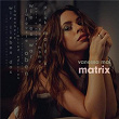 Matrix | Vanessa Mai