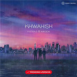 Khwahish (Trending Version) | Mitraz & Arooh