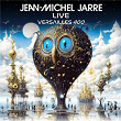 VERSAILLES 400 LIVE | Jean-michel Jarre