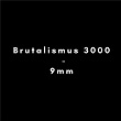 9mm | Brutalismus 3000