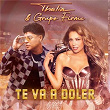 Te Va a Doler | Thalia & Grupo Firme