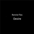 Desire | Ronnie Flex
