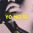 Yo No Sé | Stefy De Cicco X Axel Cooper