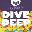 Dive Deep (I Am Broken) (Hyfi Kids) | Lifeway Kids Worship