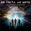 De Volta Ao Novo - EP Versões & Remixes | Jota Quest
