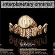No Time | Interplanetary Criminal