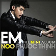 Em (The Mini Album) | Noo Phuoc Thinh