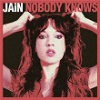 Nobody Knows | Jain