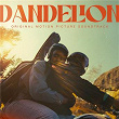 Dandelion (Original Motion Picture Soundtrack) | Bryce Dessner, Aaron Dessner