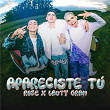 Apareciste tú | Roze X Lauty Gram