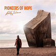 Pioneers of Hope | Roddy Julienne